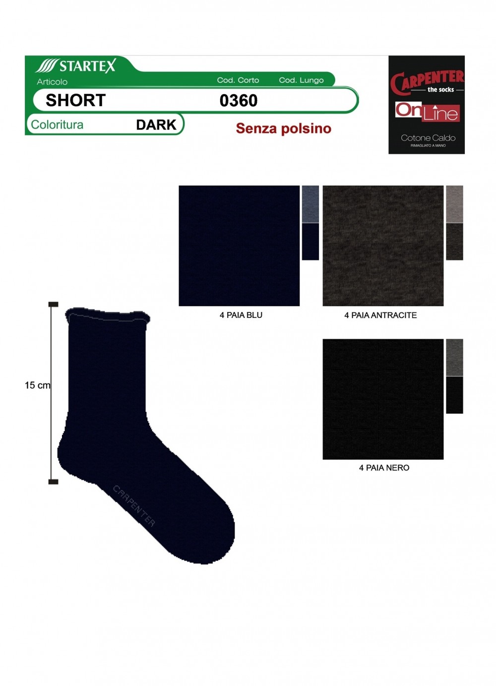 CALZA U.0360 SHORT CARPENTER - immagine 2