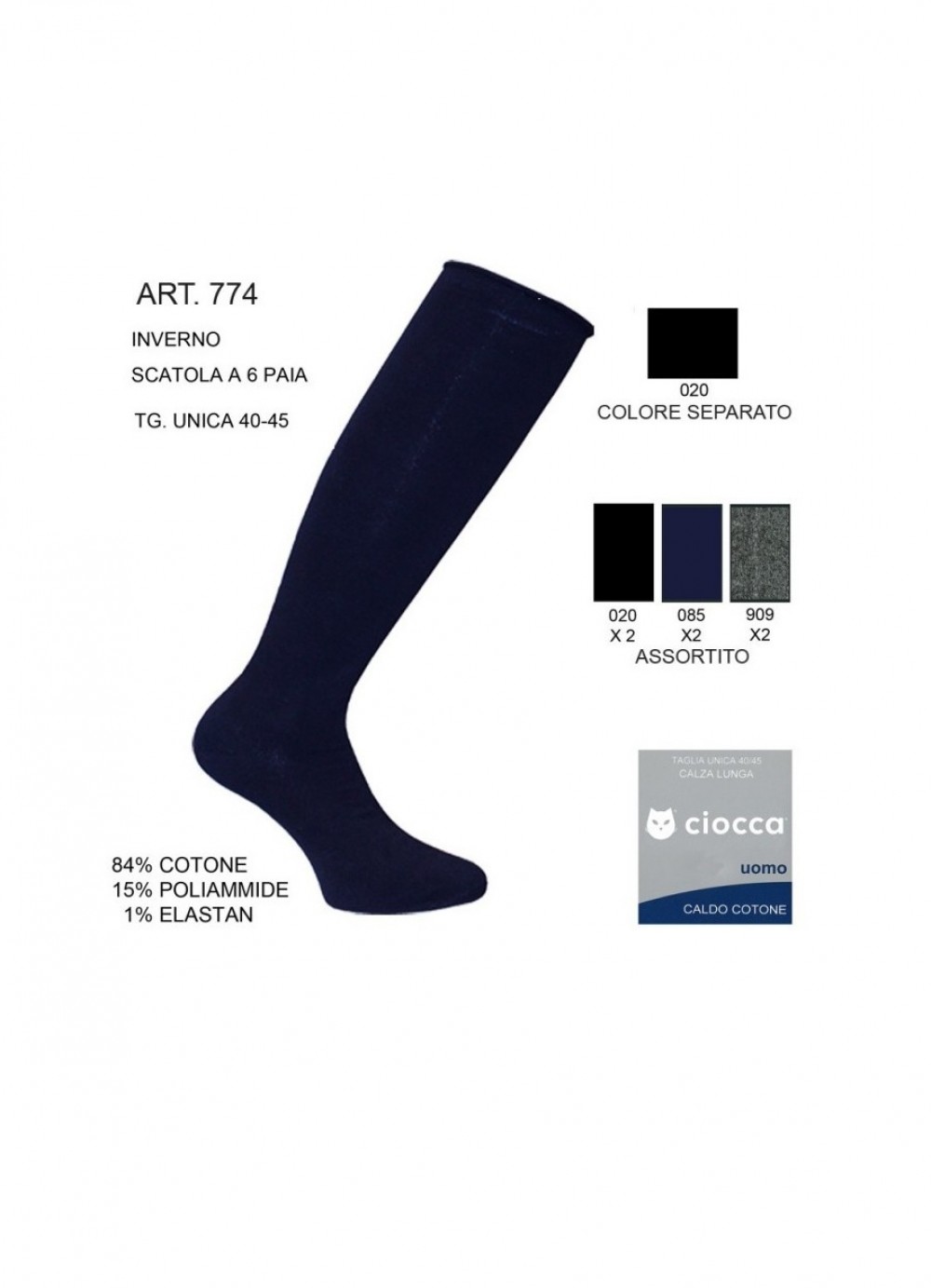 CALZA SMOL.774 CIOCCA 84co15pa1ea